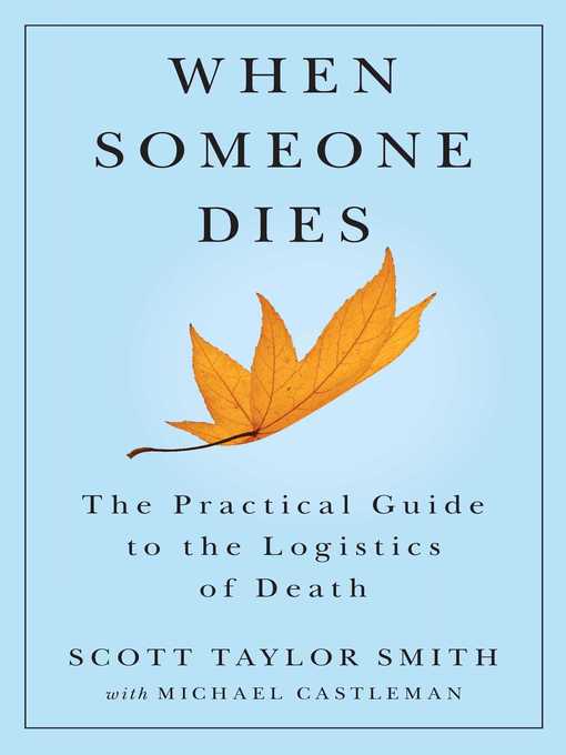 Title details for When Someone Dies by Scott Taylor Smith - Wait list